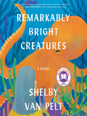 cover image of Remarkably Bright Creatures